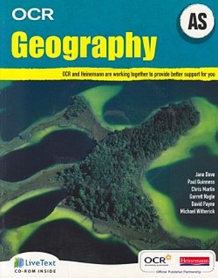 AS Geography for OCR Student Book with LiveText for Students Paul Guiness J ...