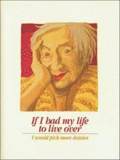 If I Had My Life to Live Over by Martz, Sandra, Acceptable Book