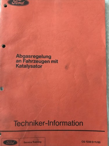AbgasRegelung An Fahrzeugen Mit Katalysator Von Ford Von 1985