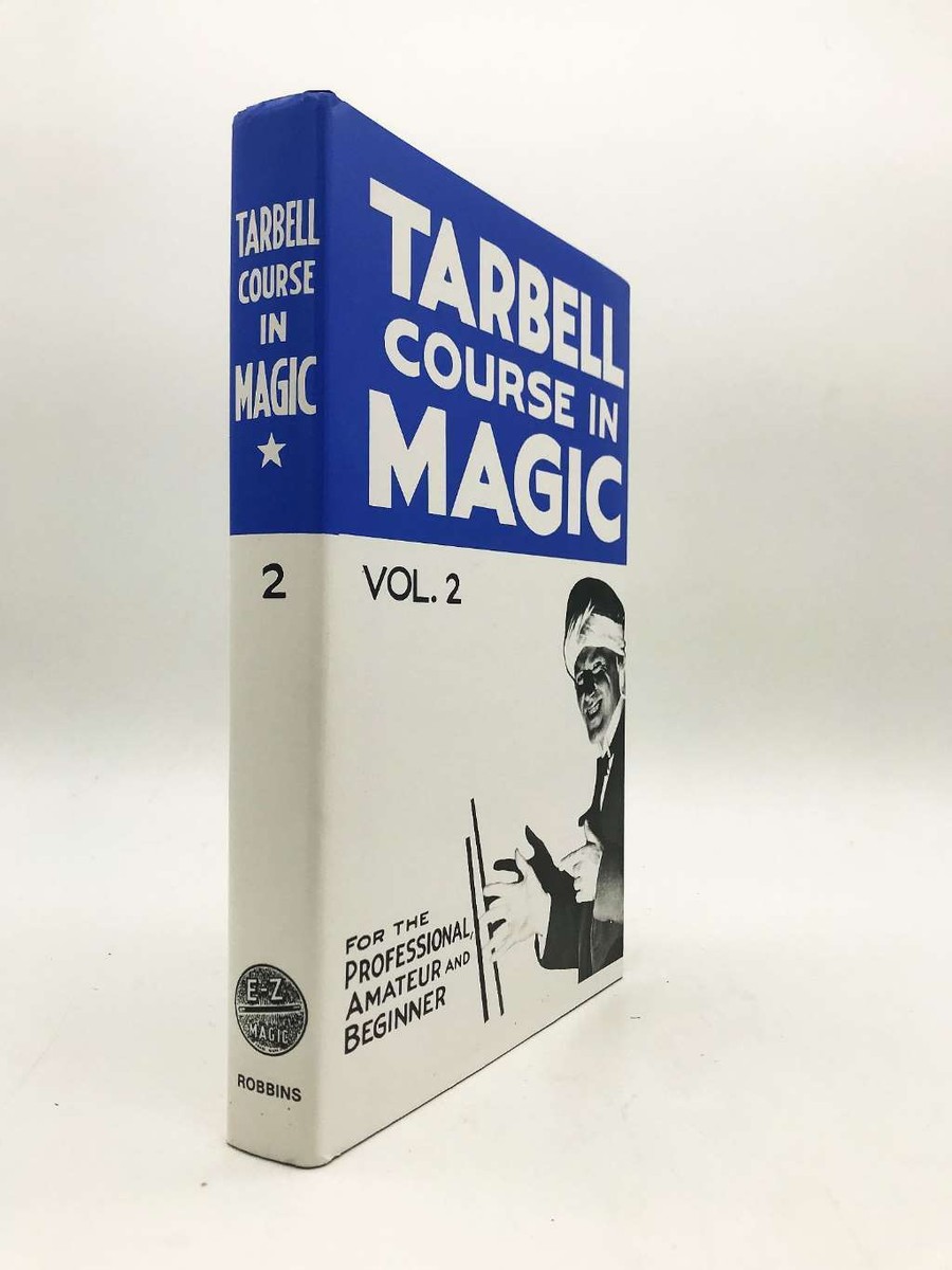 Tarbell Course In Magic /英語版　松田昇太郎氏の蔵書 Tarbell Course In Magic /英語版 松田昇太郎氏の蔵書 本