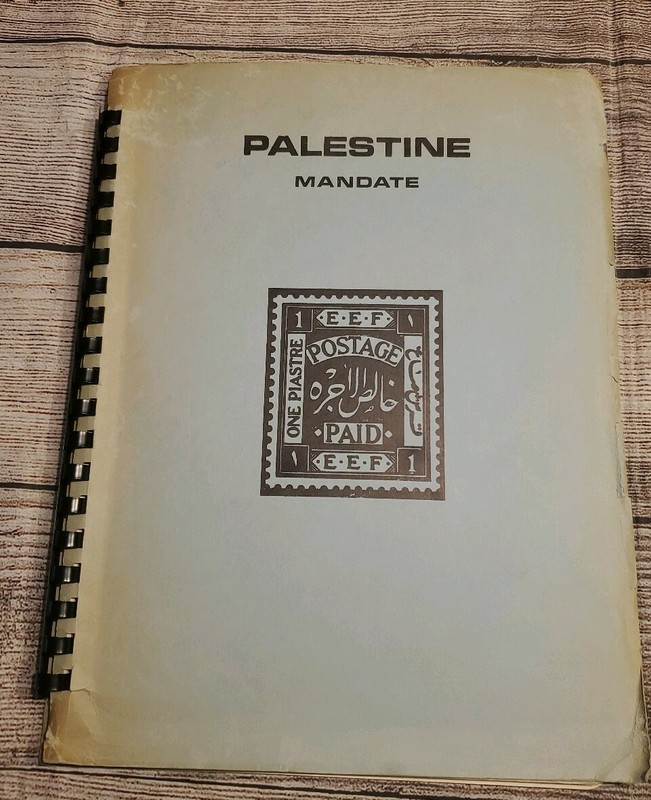 The Stamps & Postal Stationary of Palestine Mandate 1918 - 