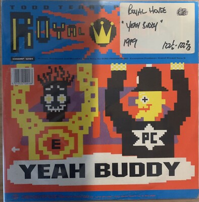 Todd Terry - Royal House - Yeah Buddy / The Chase - Used 12  Vinyl GD+