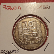 Francia Moneta 10 Franchi 1931 Argento gr10 680%