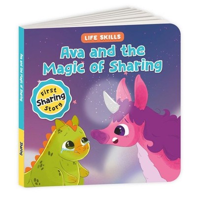 Life Skills Series-Ava and the Magic of Sharing: Power of Sharing, Empathy & Fri