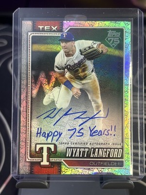 2026 Topps Real One 75th Wyatt Langford Auto Happy 75 Years # Inscription 01/75