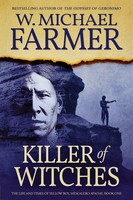 Killer of Witches | The Life and Times of Yellow Boy, Mescalero Apache | Farmer