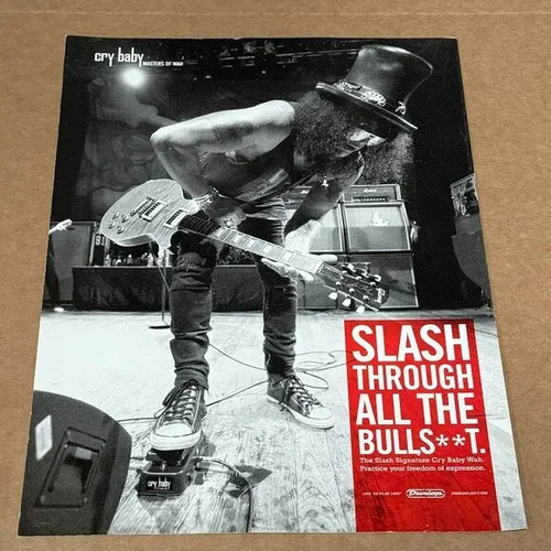 Slash of Guns N' Roses Velvet Revolver - Dunlop Cry Baby Wah - 2011 Print Ad