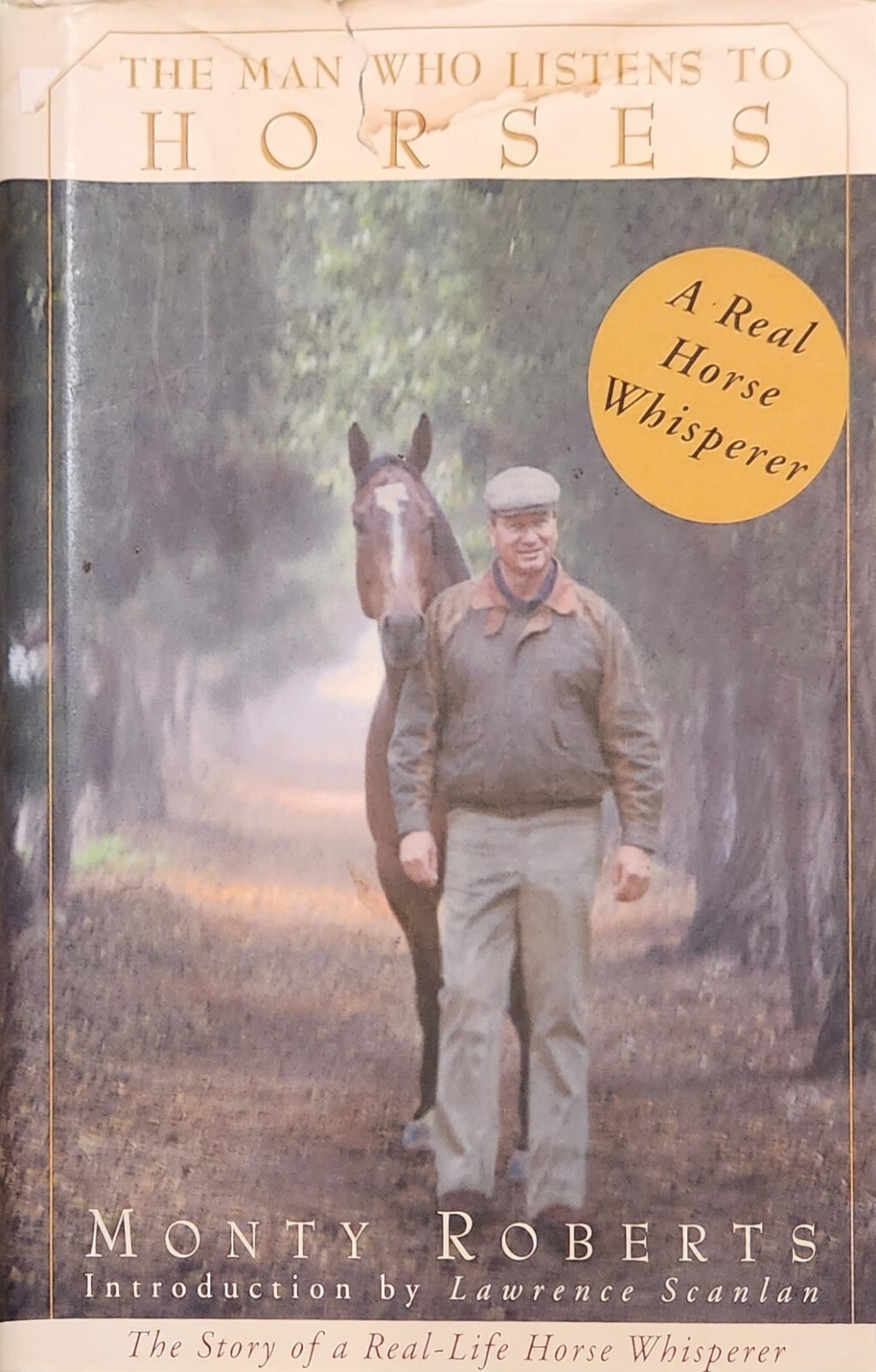 Monty Roberts SIGNED The Man Who Listens To Horses Horse Whisperer 1997