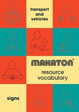 Makaton Resource Vocabulary Book SIGNS Animals, Transport and Vehicles