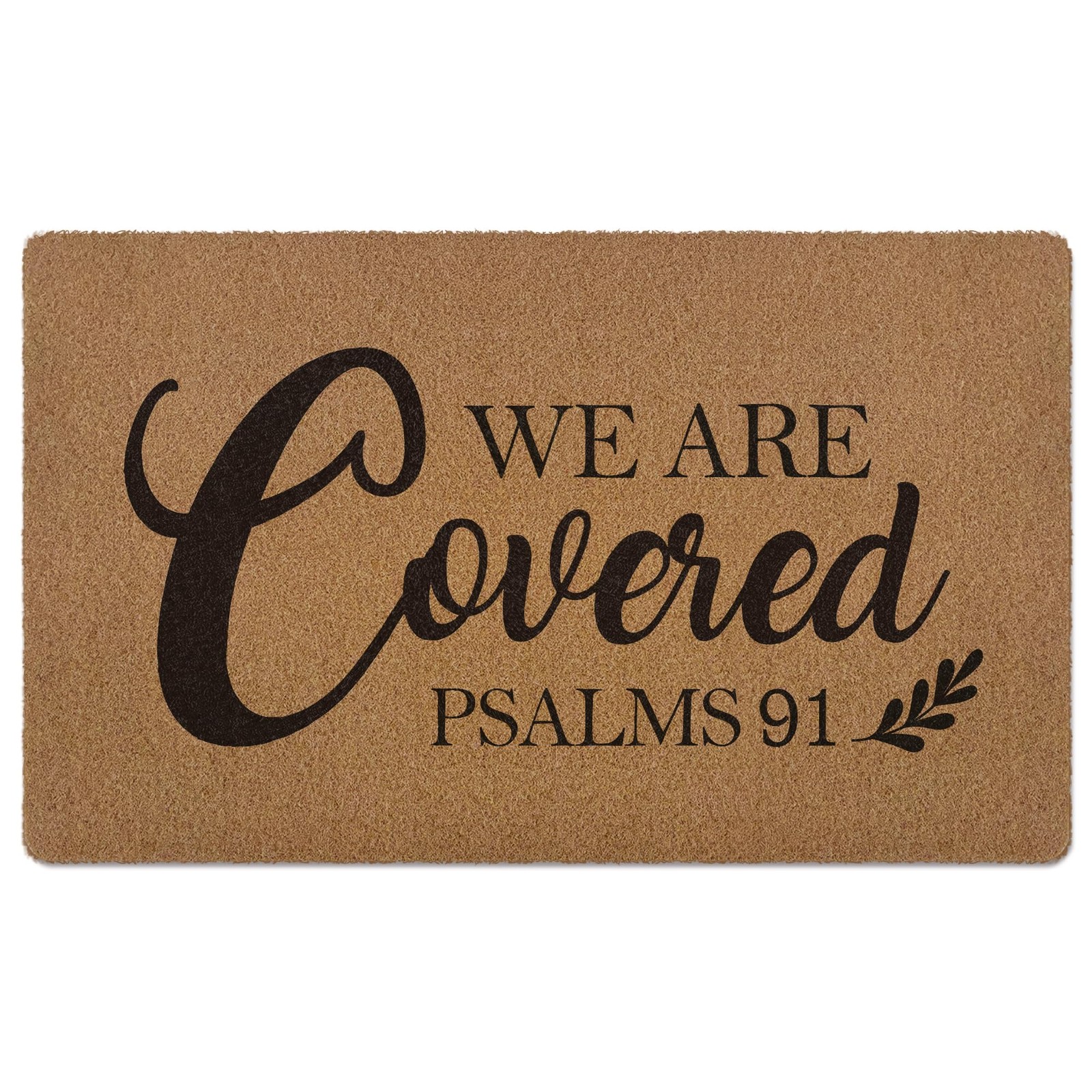 Christian Door Mat, We are Covered Psalm 91 Doormat, Bible Verse Welcome Fron...