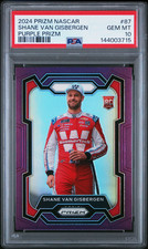 PSA 10 2024 Panini Prizm 87 Shane Van Gisbergen Purple NASCAR Rookie 24/99 SP RC