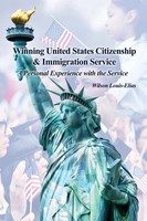 Wilson Louis-Elias | Winning United States Citizenship & Immigration Service