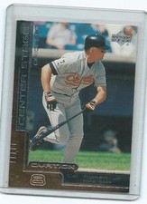 2000 Ovation-Cal Ripken Jr. Center Stage insert-Orioles