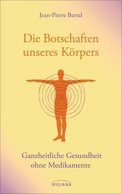 Thumbnail - Die Botschaften Unseres Körpers Von Jean-pierre Barral
