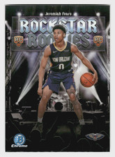 2025-26 Bowman Chrome Rockstar Rookie #RR-7 Jeremiah Fears New Orleans Pelicans