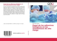 Irene Arjona Medina | Papel De Los Adhesivos BiolóGicos En Las Anastomosis De...