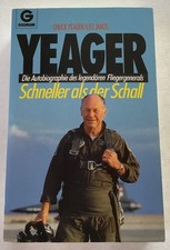 Yeager : Schneller als der Schall, die Autobi...