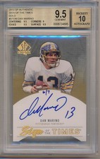 DAN MARINO 2013 SP AUTHENTIC Sign of the Times Gold AUTO /7 BGS 9.5 AU 10 Pop 1
