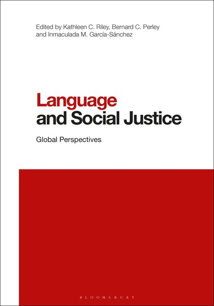 Language And Social Justice | Global Perspectives | Kathleen C Riley (U. A.)-image