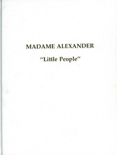 Madame Alexander Little People Dolls - Cloth Composition Plastic / Book