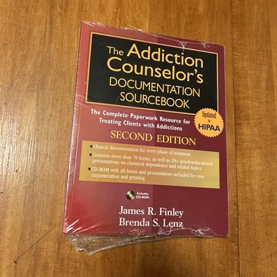 Practiceplanners Ser.: Addiction Counselor's Documentation Sourcebook : The...