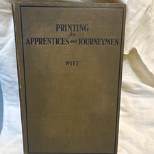 Printing for Apprentices & Journeymen HC 1929...
