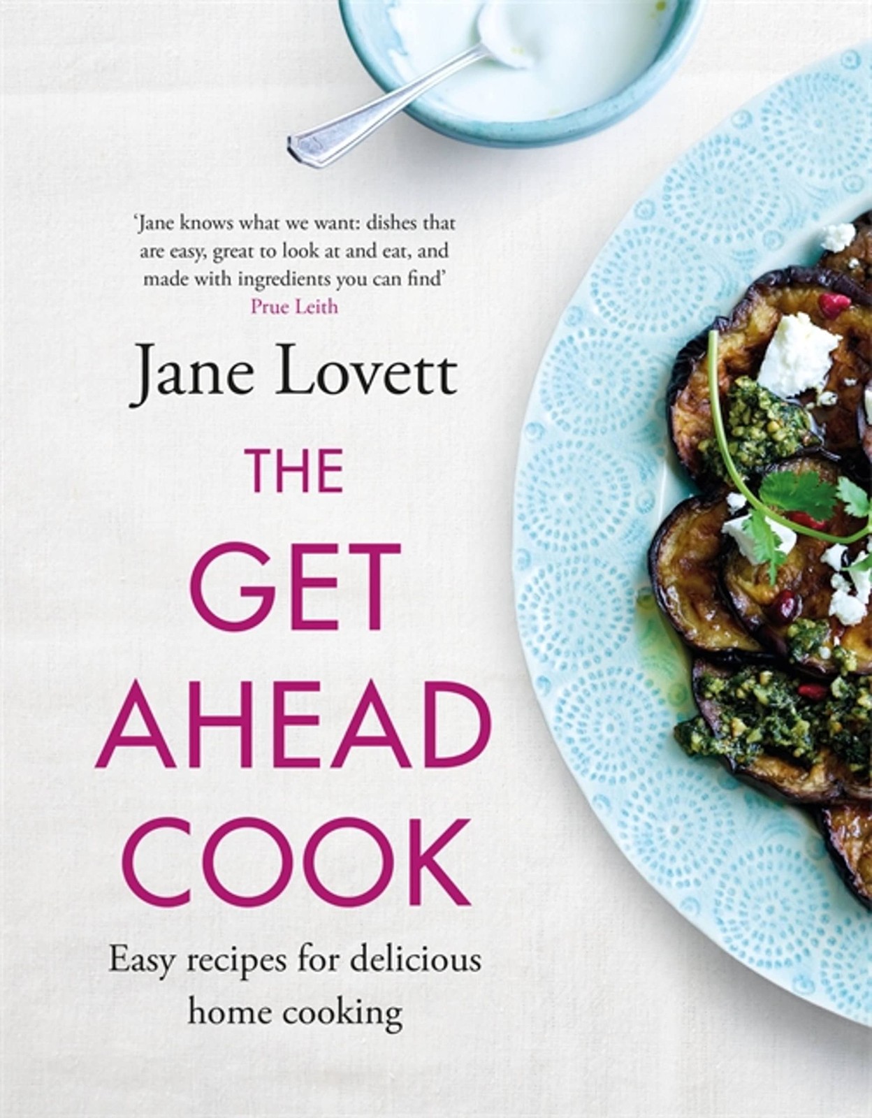 The Get-Ahead Cook by Jane Lovett Cookbook Recipes Hardback Reference Book
