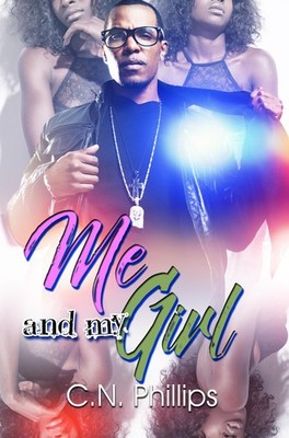 Me and My Girl - mass market paperback Phillips, C. N.