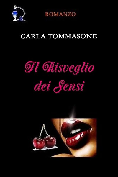 Carla Tommasone | IL Risveglio DEI Sensi | Taschenbuch | Italienisch (2015)-image