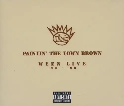 Ween - Painting the Town Brown. Ween Live 90-98