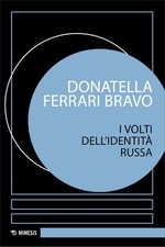 Die Gesichter der russischen Identität [Paperback] [Mar 03, 2025] Ferrari Bravo, Donatella