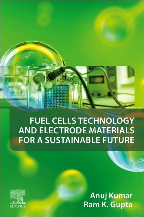 Fuel Cells Technology and Electrode Materials f, Kumar, Kumar, Gupta,,#