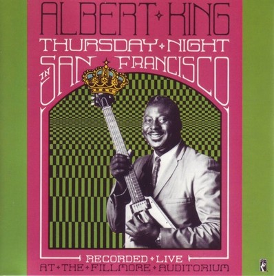 Albert King - Thursday Night In San Francisco  (CD, 1990, Stax/Ace)