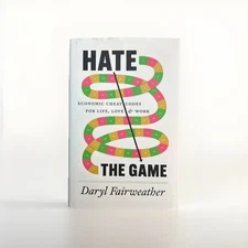 Hate the Game by Daryl Fairweather – Economic Cheat Codes PB Good Condition