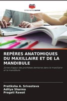 Pratiksha A. Srivastava (U. A.) | RepÈRes Anatomiques Du Maxillaire Et De La...