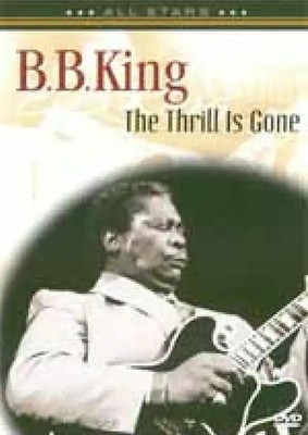 B.B. King - The Thrill Is Gone
