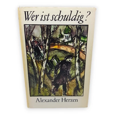 Wer ist schuldig Alexander Herzen Roman 1976 Auflage 1 Aufbau Verlag Berlin DDR - Bild 1 von 4