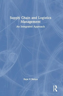 Rajat Baisya | Supply Chain and Logistics Management | Buch | Englisch (2024)