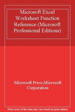 Microsoft Excel Worksheet Function Reference: Microsoft Corporat