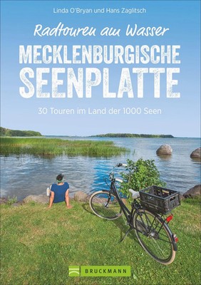 Radtouren am Wasser Mecklenburgische Seenplatte | Linda O´Bryan | Taschenbuch