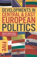 Stephen White (U. A.) | Developments In Central And East European Politics 5