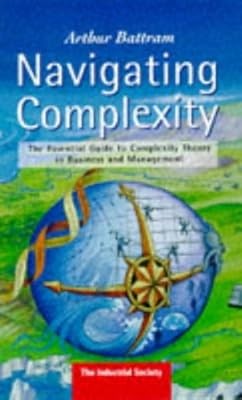 Navigating Complexity: Essential Guide to Complexity Theory in Business ...