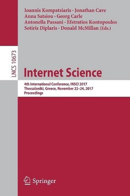 Internet Science: 4th International Conference, INSCI 2017, Thessaloniki, Greece