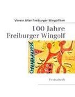 100 Jahre  Freiburger Wingolf | Buch | 9783842334182