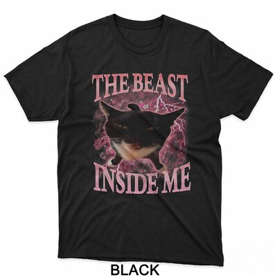 The Beast Inside Me Funny Gen Z Gen Alpha Silly Cat Meme T-Shirt