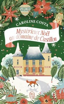 Mystérieux Noël au domaine de Castillon von Costa, Caroline | Buch | Zustand gut