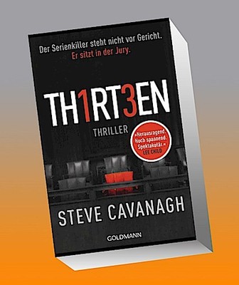 Thirteen: Thriller (Eddie-Flynn-Reihe, Band 4) Steve Cavanagh