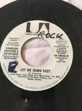 CORNELIUS BROS SISTER ROSE Record Let Me Down Easy 1972 Promo 45 VG+