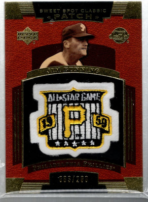 B6205- 2004 Sweet Spot Classic Patch 200 #SSPJB Jim Bunning 59 AS /200 - NM-MT