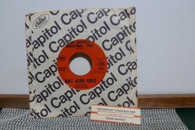 NAT KING COLE THE HAPPIEST CHRISTMAS TREE & BUON NATALIE  VG+      45